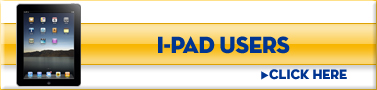 I-Pad Users Click Here I-Pad Users Click Here