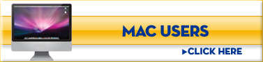 MAC Users Click Here MAC Users Click Here