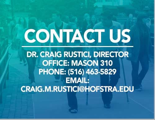 Disability Studies - Contact Us Dr. Craig Rustici, Director Office: Mason 310 Phone: 516-463-5829 EMAIL: Craig.M.Rustici@Hofstra.edu