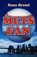 Dana Brand, Mets Fan
