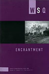 Ann Burlein and Jackie Orr, editors. Enchantment, a special issue of Women's Studies Quarterly. Vol. 40, Nos. 3-4 (2012). 