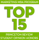 Top 15 Marketing MBA Program Princeton Review Student Opinion Honors Top 15 Marketing MBA Program Princeton Review Student Opinion Honors