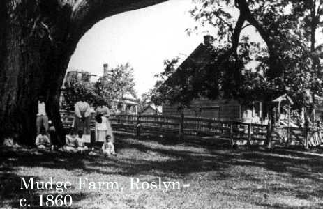 Mudge Farm, Roslyn 1860