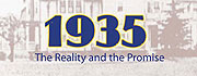 1935 - THE REALITY AND THE PROMISE