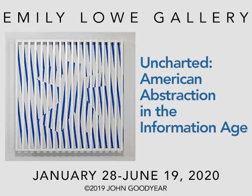 Uncharted: American Abstraction in the Information Age | January 28-June 19, 2020 | Emily Lowe Gallery, behind Emily Lowe Hall, South Campus