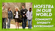 Hofstra in Our World - Community, Diversity, Environment