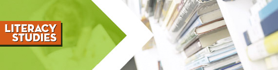 Literacy Studies: M.S.Ed. in Literacy Studies (Birth-Grade 6) or (Grades 5-12)