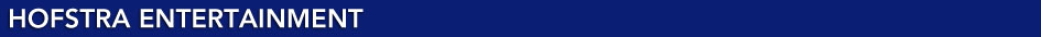 Hofstra Entertainment Home