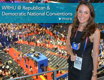 WRHU @ Republican & Democratic National Conventions