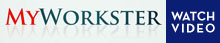 MyWorkster - Watch Video