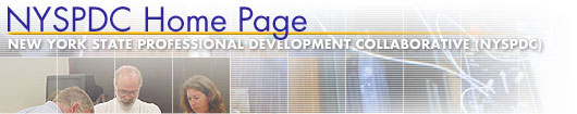 NYSPDC Home Page, New York State Professional Development Collaborative (NYSPDC)