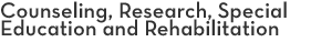 Counseling, Research, Special Education and Rehabilitation