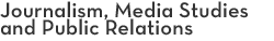 Journalism, Media Studies, and Public Relations