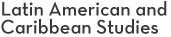 Latin American and Carribean Studies