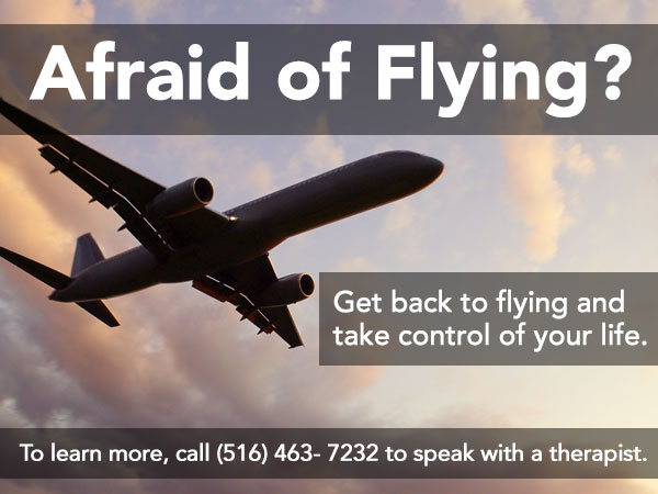 Afraid of Flying? Get Back to flying anf take control of your life. To learn more, call 516-463-7232 to speak with a therapist.