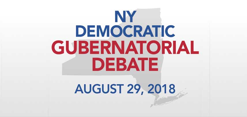 2018 NY Democratic Gubernatorial Debate - August 29, 2018