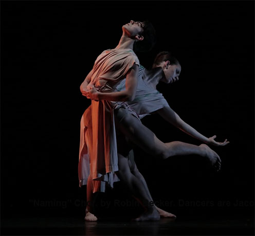 2.	"Naming" Chor. by Robin Becker. Dancers are Jacob Kurihara and Alanna Huling.