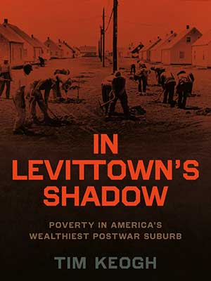 Bookcover: In Levittown's Shadow by Tim Keogh