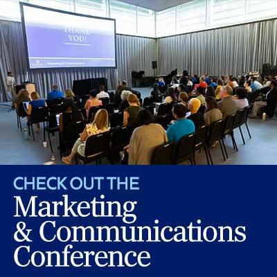 Check out the Marketing and Communications Conference