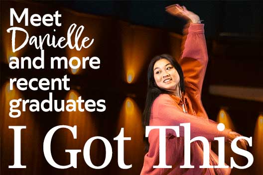 MeetDanielleand more recent graduates - I Got This